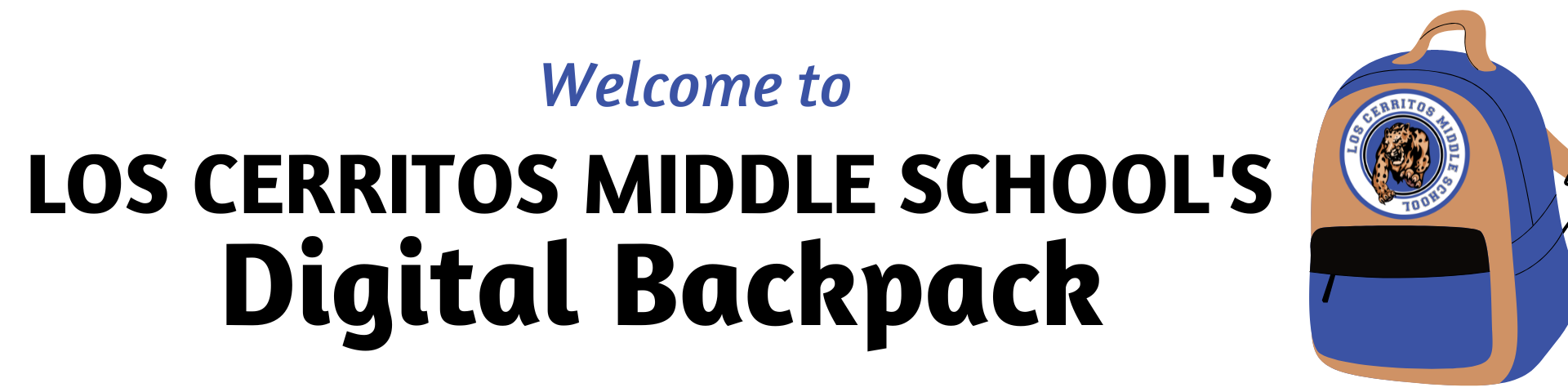Welcome to Los Cerritos Middle School's Digital Backpack